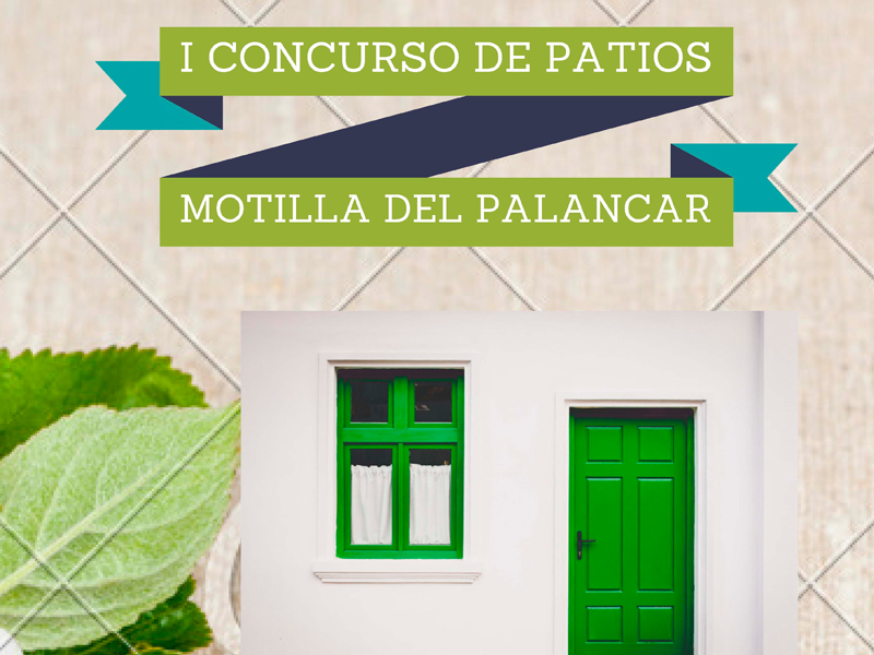 I Concurso de patios en Motilla del Palancar - imagen 1