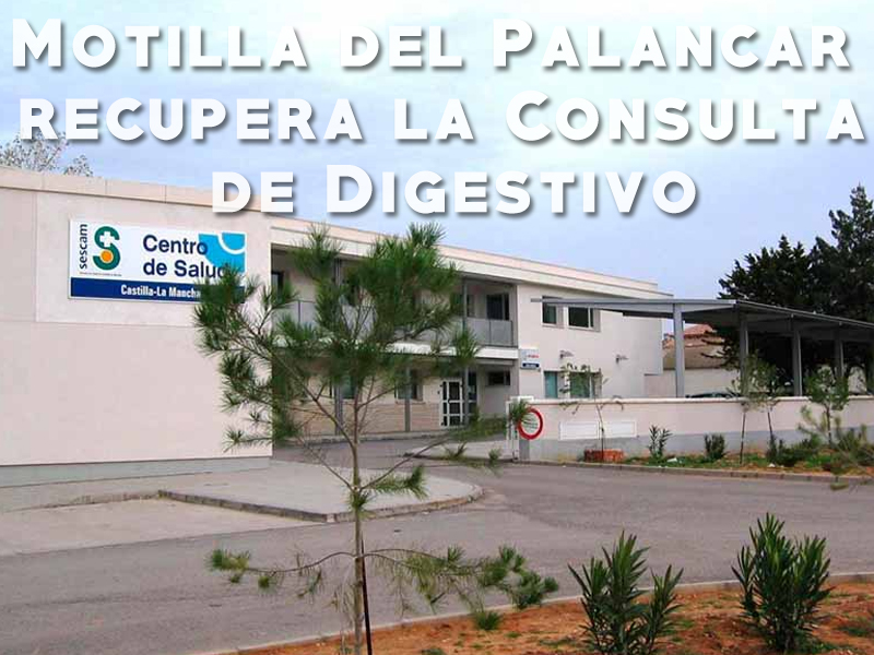 Motilla del Palancar recupera la Consulta de Digestivo en el Centro de Especialidades - imagen 1