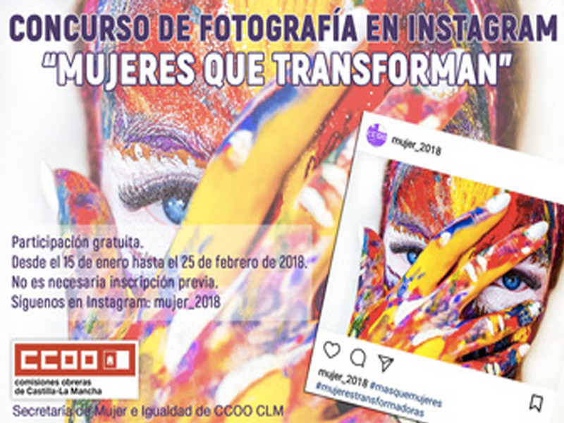 CCOO CLM prepara un concurso de fotografía ‘Mujeres que transforman’ - imagen 1