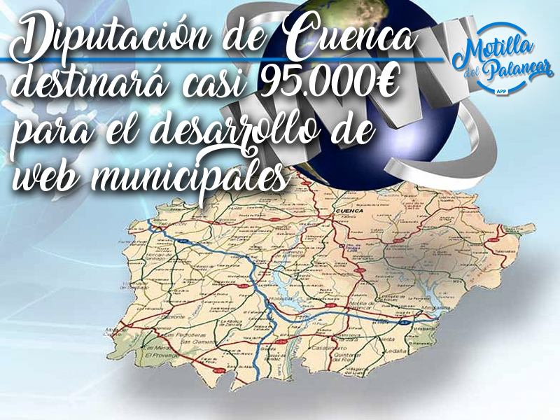 Diputación de Cuenca destinará casi 95.000 euros para el desarrollo de web municipales - imagen 1