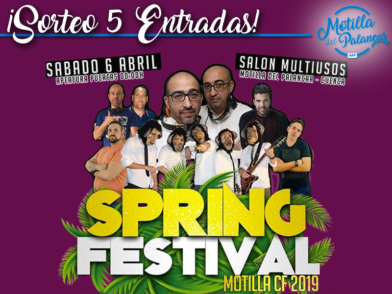 SORTEO | 5 Entradas para SPRING FESTIVAL MOTILLA CF 2019 - imagen 1
