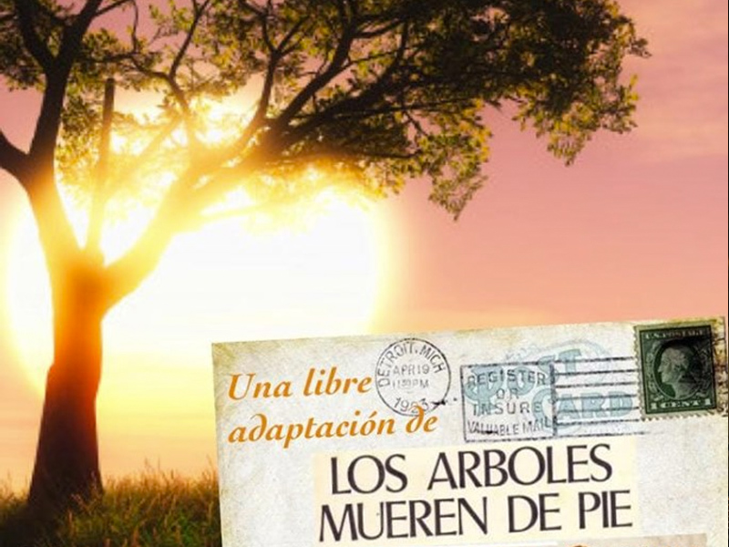 ‘Los árboles mueren de pie’, el estreno de este sábado Teatreros en Motilla del Palancar - imagen 1