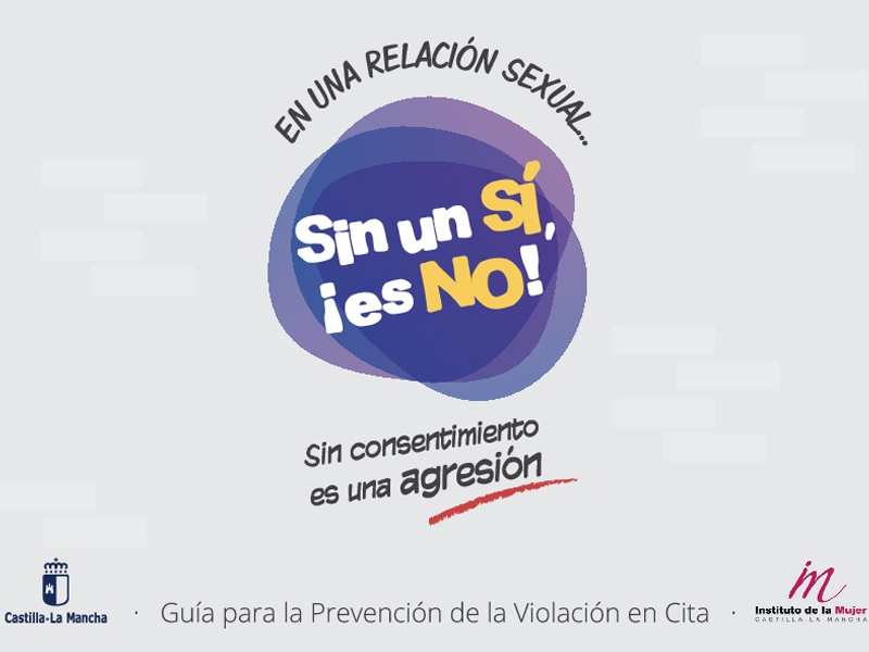 La campaña 'Sin un SÍ, es NO' ayuda a 140 castellano-manchegas a reconocerse como víctimas - imagen 1