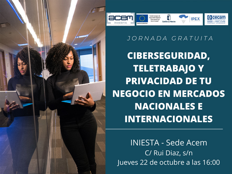 Iniesta acoge en ACEM una jornada sobre ciberseguridad en mercados nacionales e internacionales - imagen 1