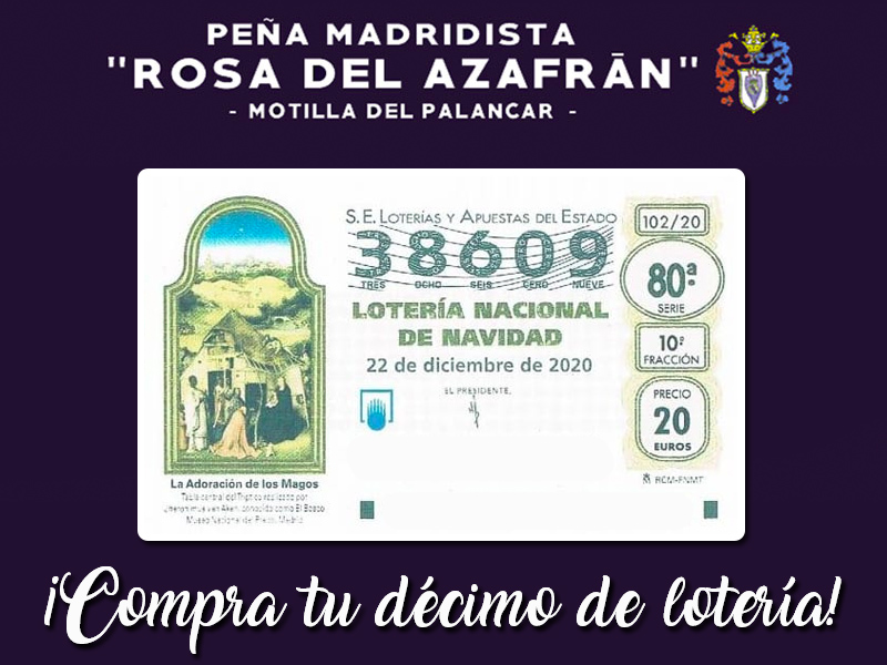 Ya a la venta la Lotería de Navidad de la Peña Madridista Rosa del Azafrán de Motilla del Palancar - imagen 1
