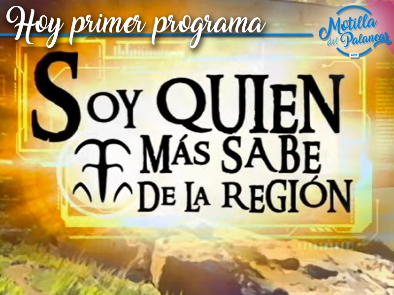 Hoy en "Soy quien más sabe de la región" participación del I.E.S Jorge Manrique de Motilla - imagen 1