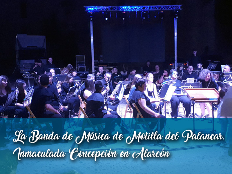La Banda de Música de Motilla del Palancar. Inmaculada Concepción en Alarcón  - imagen 1