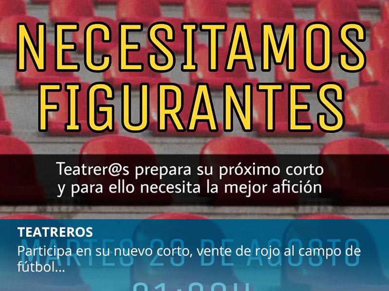 ¿Quieres participar en un corto de Teatreros? - imagen 1