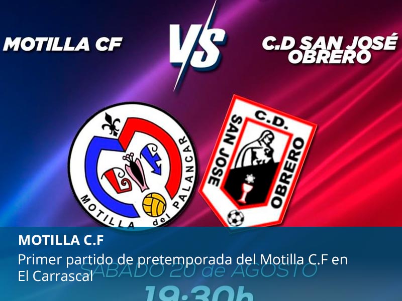 Primer partido de  pretemporada del Motilla C.F en El Carrascal - imagen 1