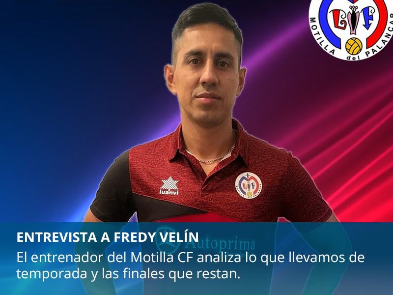 Entrevista a Fredy Velín, entrenador del Motilla CF - imagen 1