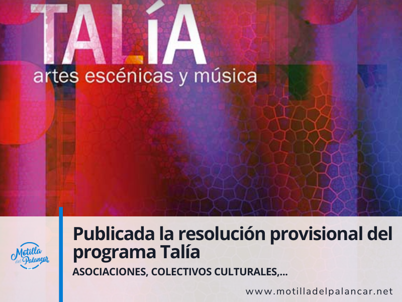 Publicada la resolución provisional del programa Talía - imagen 1