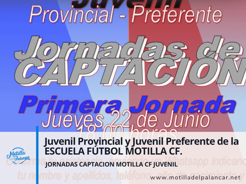 JORNADAS CAPTACIÓN MOTILLA CF JUVENIL - imagen 1