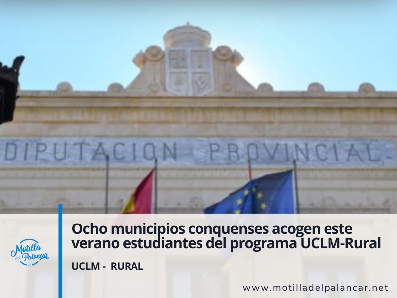Ocho municipios conquenses acogen este verano estudiantes del programa UCLM-Rural con la colaboración de la Diputación - imagen 1