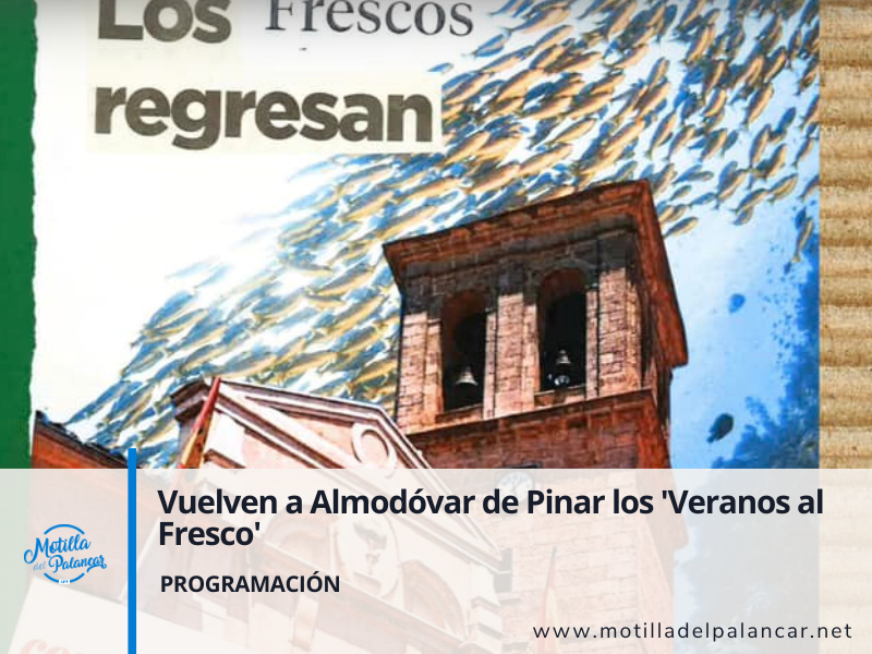 Vuelven a Almodóvar de Pinar los 'Veranos al Fresco' - imagen 1