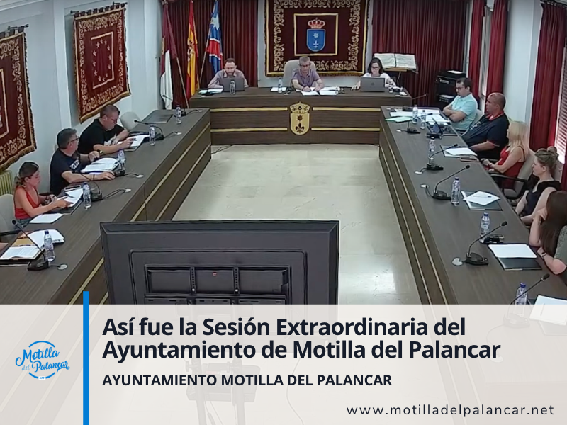 Así fue la Sesión Extraordinaria del Ayuntamiento de Motilla del Palancar - imagen 1