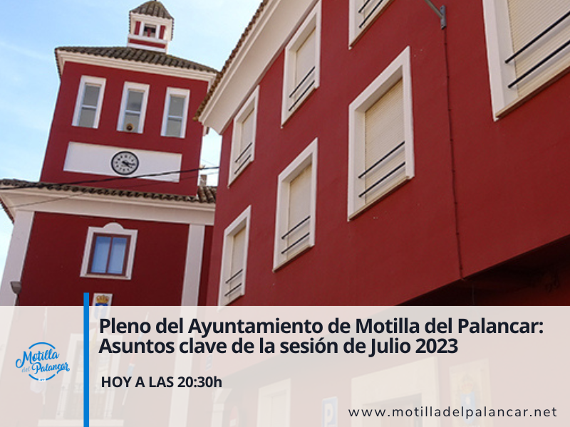 Pleno del Ayuntamiento de Motilla del Palancar: Asuntos clave de la sesión de Julio 2023 - imagen 1