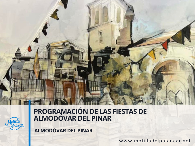 PROGRAMACIÓN DE LAS FIESTAS DE ALMODÓVAR DEL PINAR - imagen 1