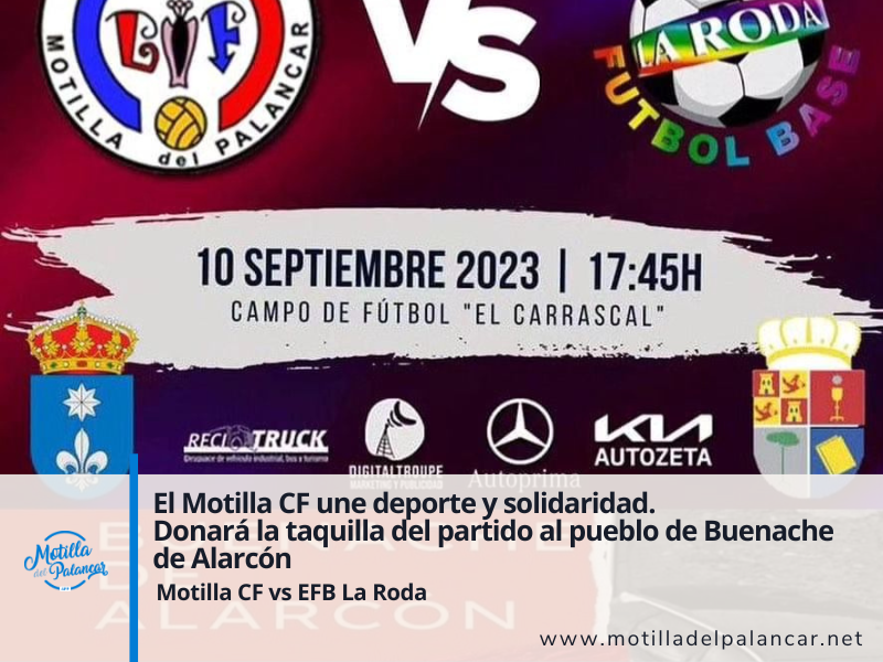 El Motilla CF une deporte y solidaridad.  Donará la taquilla del partido al pueblo de Buenache de Alarcón - imagen 1