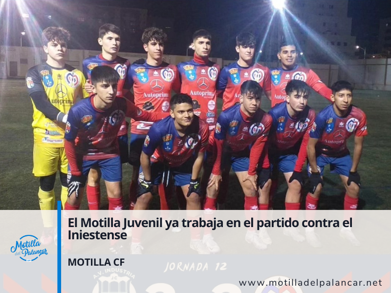 El Motilla Juvenil ya trabaja en el partido contra el Iniestense - imagen 1