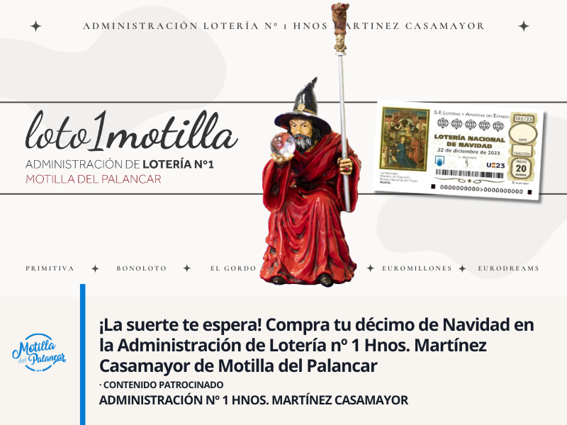¡La suerte te espera! Compra tu décimo de Navidad en la Administración de Lotería nº 1 Hnos. Martínez Casamayor de Motilla del Palancar - imagen 1
