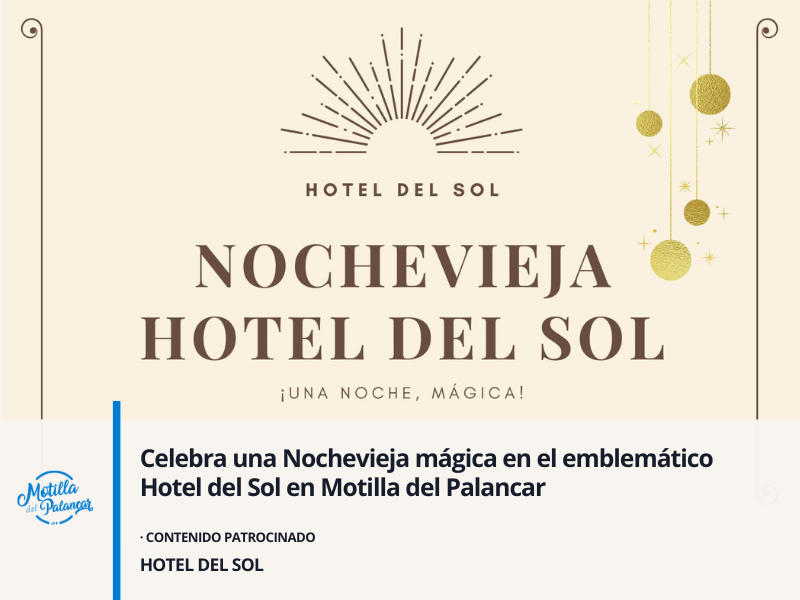 Celebra una Nochevieja mágica en el emblemático Hotel del Sol en Motilla del Palancar - imagen 1