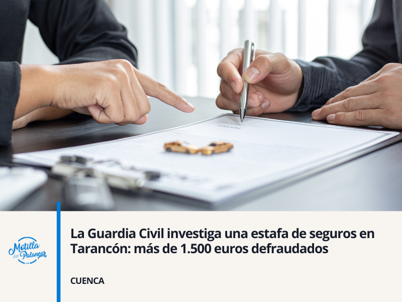 La Guardia Civil investiga una estafa de seguros en Tarancón: más de 1.500 euros defraudados - imagen 1