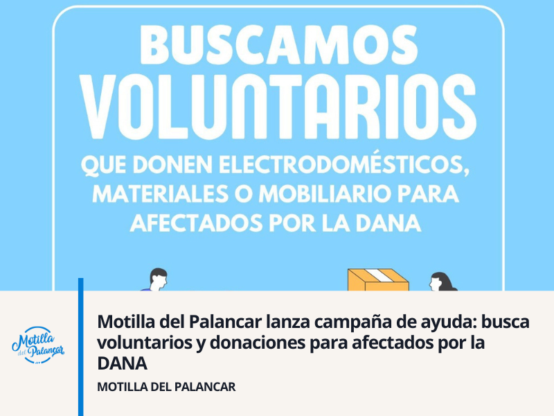 Motilla del Palancar lanza campaña de ayuda: busca voluntarios y donaciones para afectados por la DANA - imagen 1
