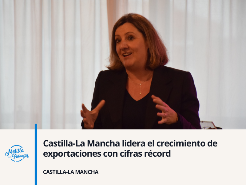 Castilla-La Mancha lidera el crecimiento de exportaciones con cifras récord - imagen 1