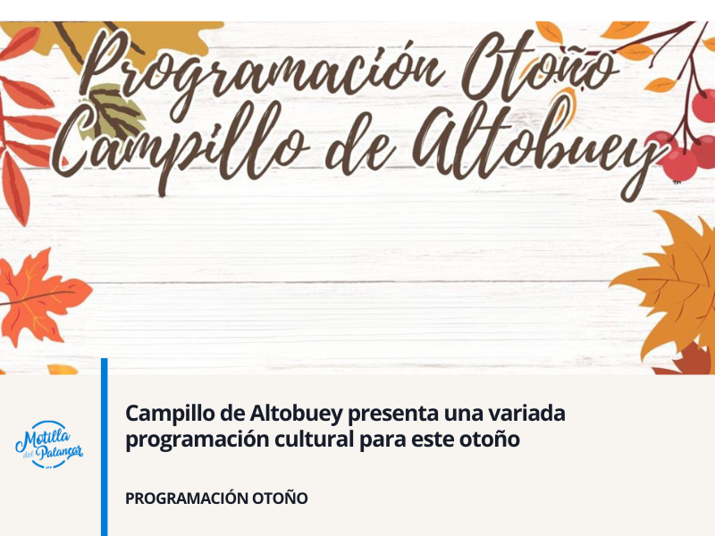 Campillo de Altobuey presenta una variada programación cultural para este otoño - imagen 1