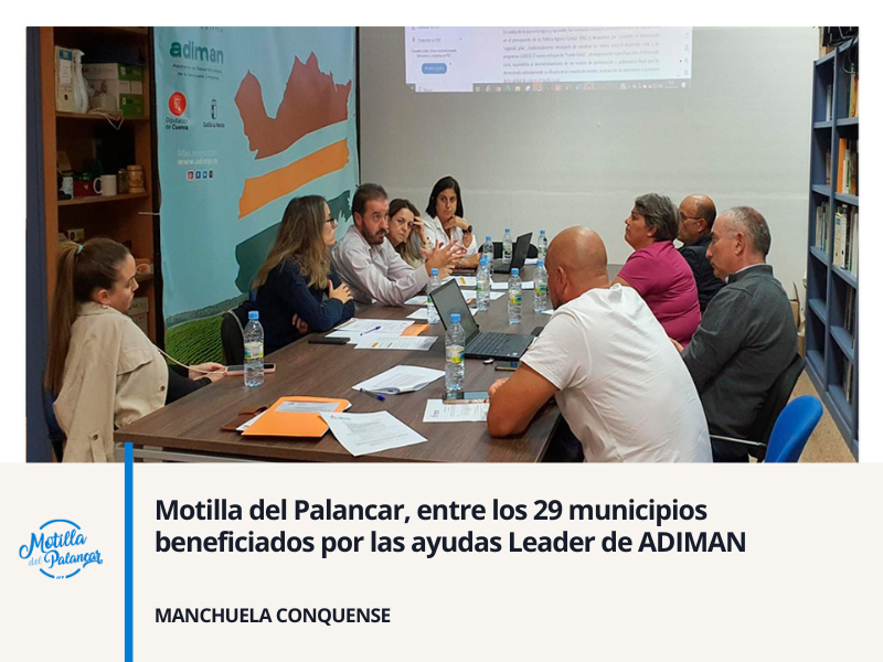 Motilla del Palancar, entre los 29 municipios beneficiados por las ayudas Leader de ADIMAN - imagen 1