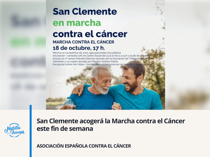 San Clemente acogerá la Marcha contra el Cáncer este fin de semana - imagen 1