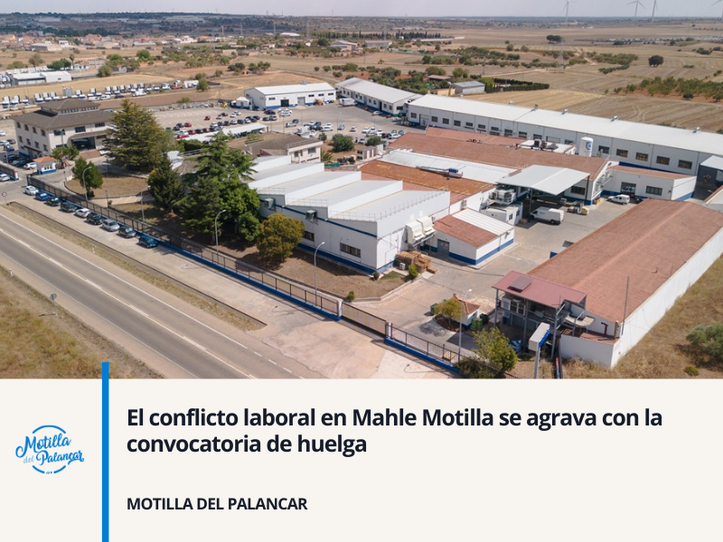El conflicto laboral en Mahle Motilla se agrava con la convocatoria de huelga - imagen 1