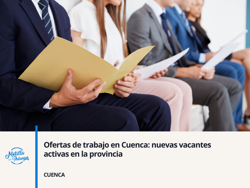 Ofertas de trabajo en Cuenca: nuevas vacantes activas en la provincia - imagen 1