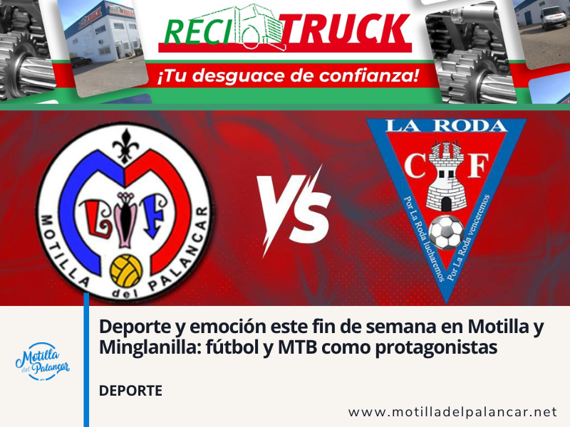 Deporte y emoción este fin de semana en Motilla y Minglanilla: fútbol y MTB como protagonistas - imagen 1