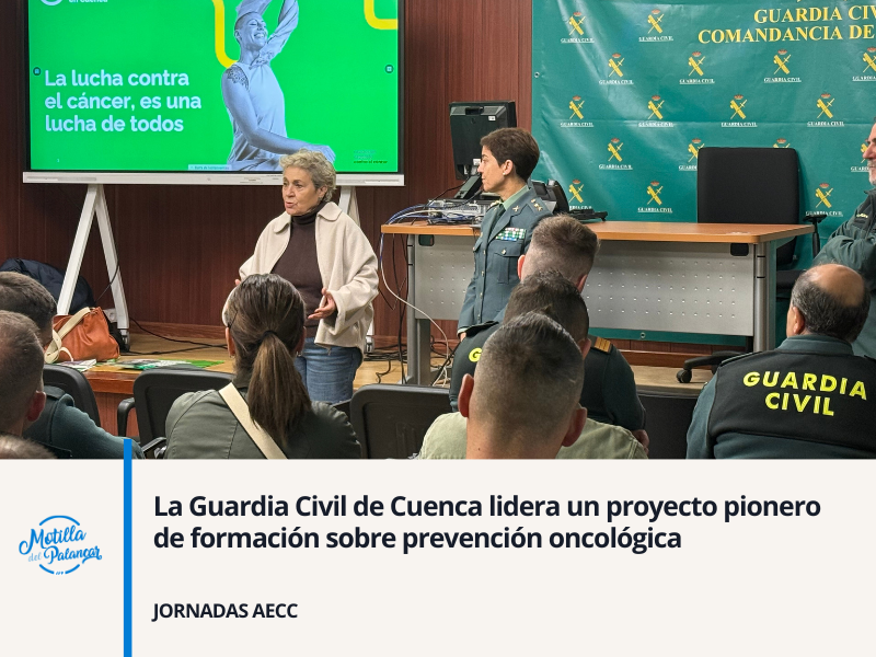 La Guardia Civil de Cuenca lidera un proyecto pionero de formación sobre prevención oncológica - imagen 1