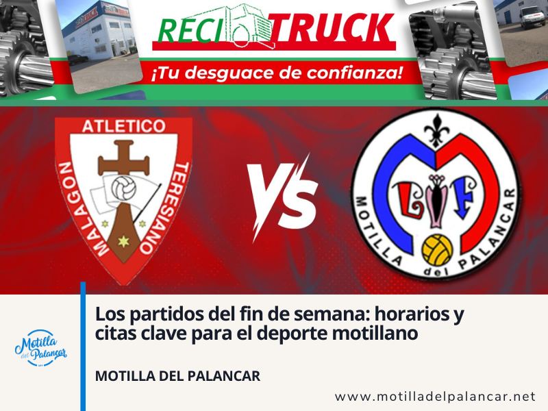 Los partidos del fin de semana: horarios y citas clave para el deporte motillano - imagen 1