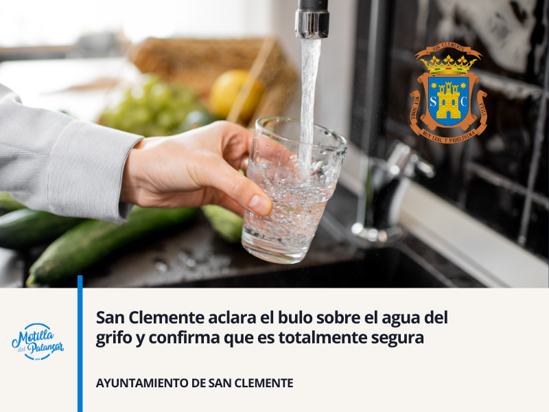 San Clemente aclara el bulo sobre el agua del grifo y confirma que es totalmente segura - imagen 1
