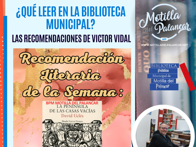 La recomendación semanal de Víctor Vidal: ¿Qué leer en la Biblioteca Municipal? - imagen 1