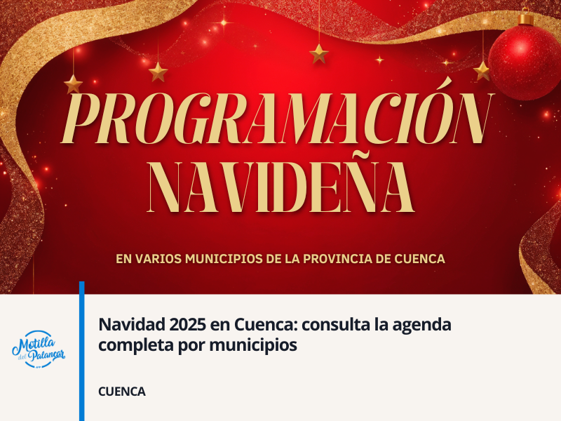 Navidad 2025 en Cuenca: consulta la agenda completa por municipios - imagen 1