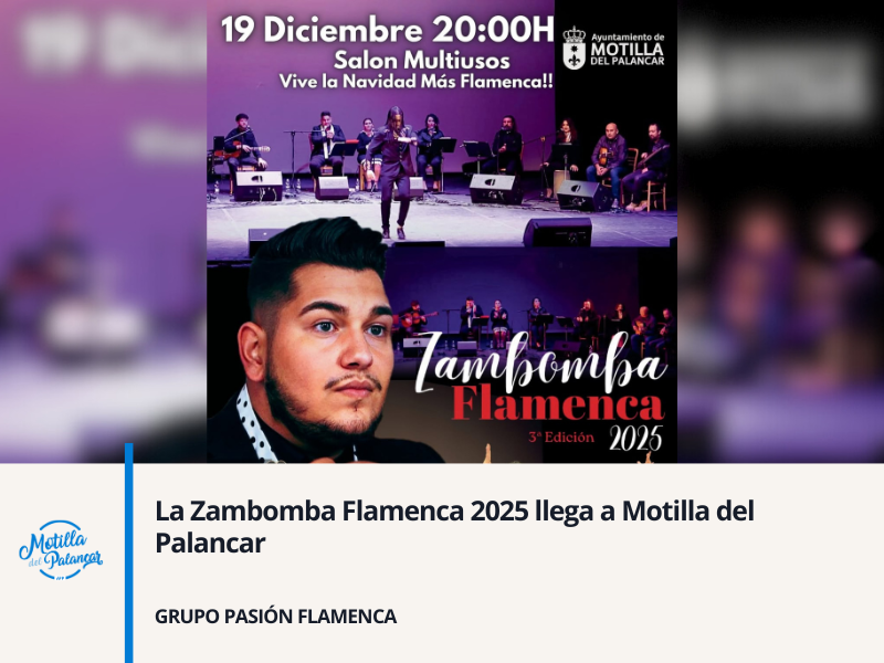 La Zambomba Flamenca 2025 llega a Motilla del Palancar - imagen 1