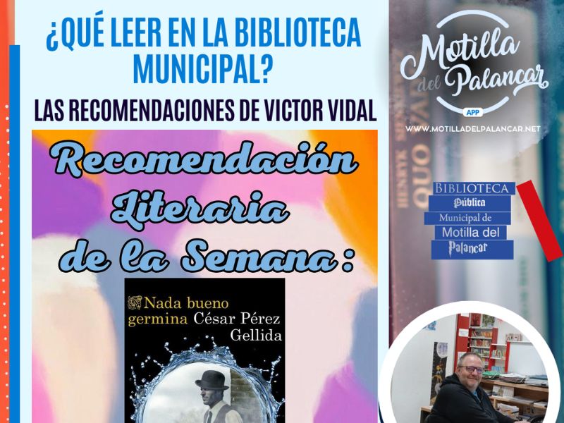 La recomendación semanal de Víctor Vidal: ¿Qué leer en la Biblioteca Municipal? - imagen 1