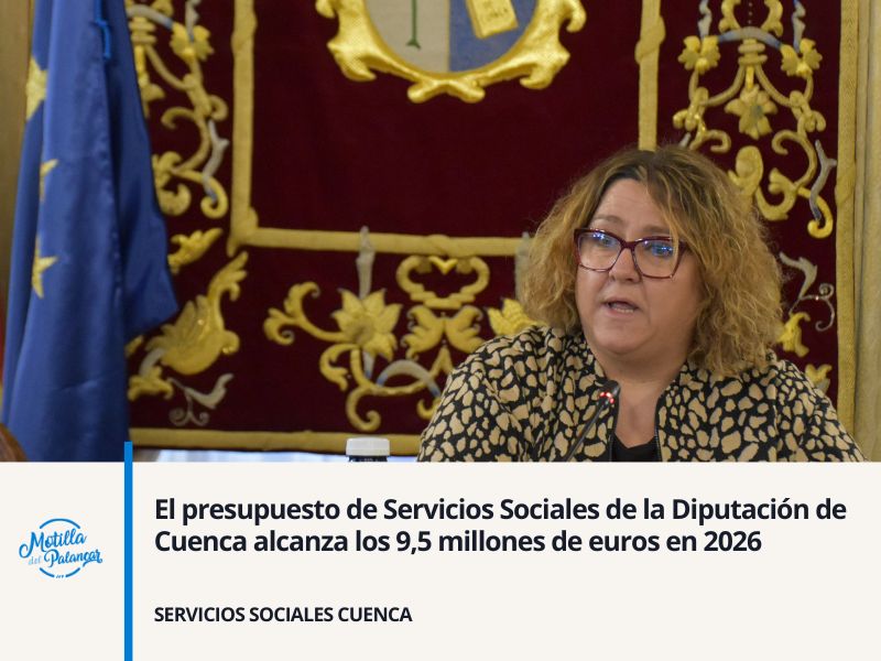 El presupuesto de Servicios Sociales de la Diputación de Cuenca alcanza los 9,5 millones de euros en 2026 - imagen 1