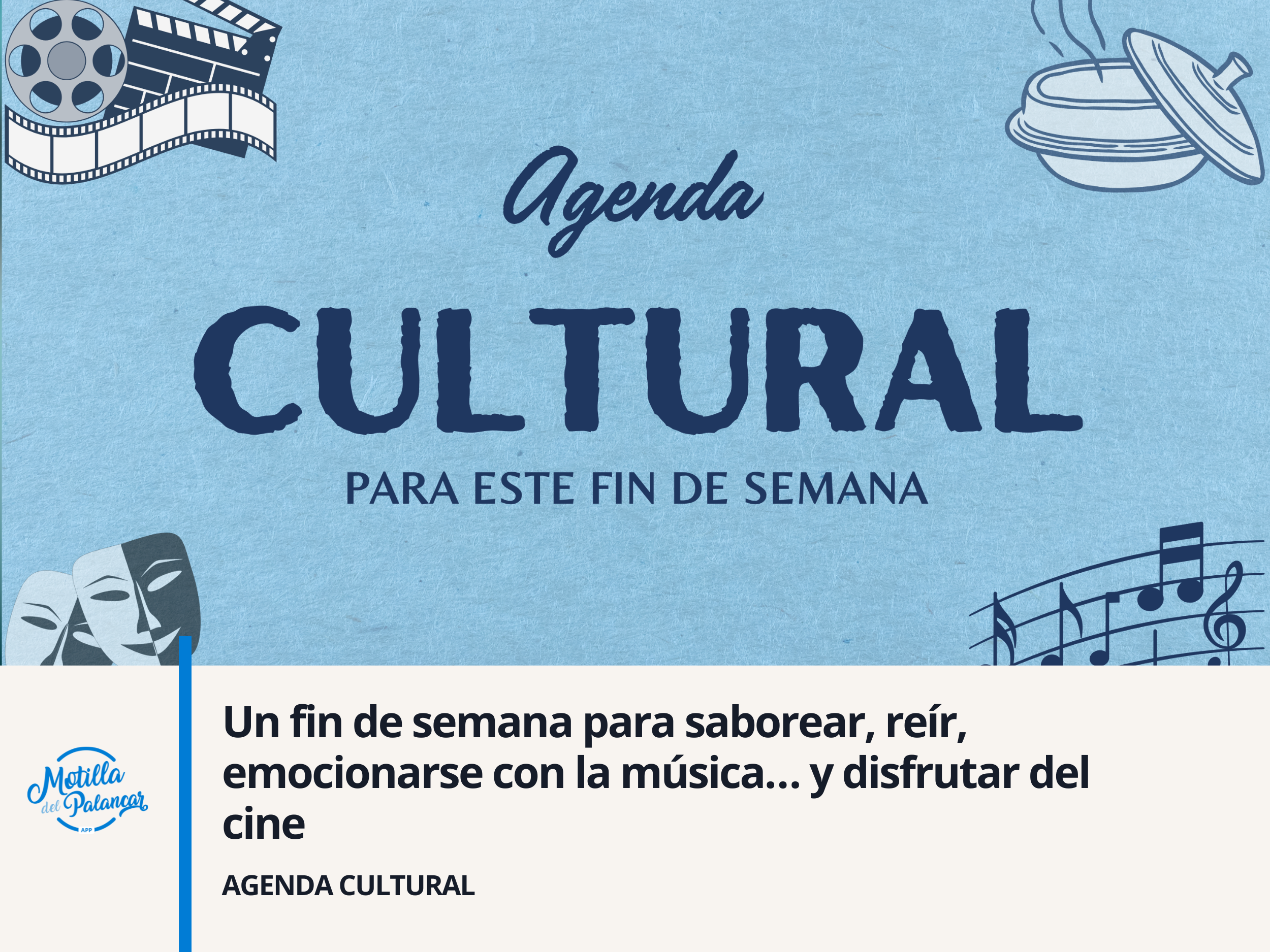 Un fin de semana para saborear, reír, emocionarse con la música… y disfrutar del cine - imagen 1