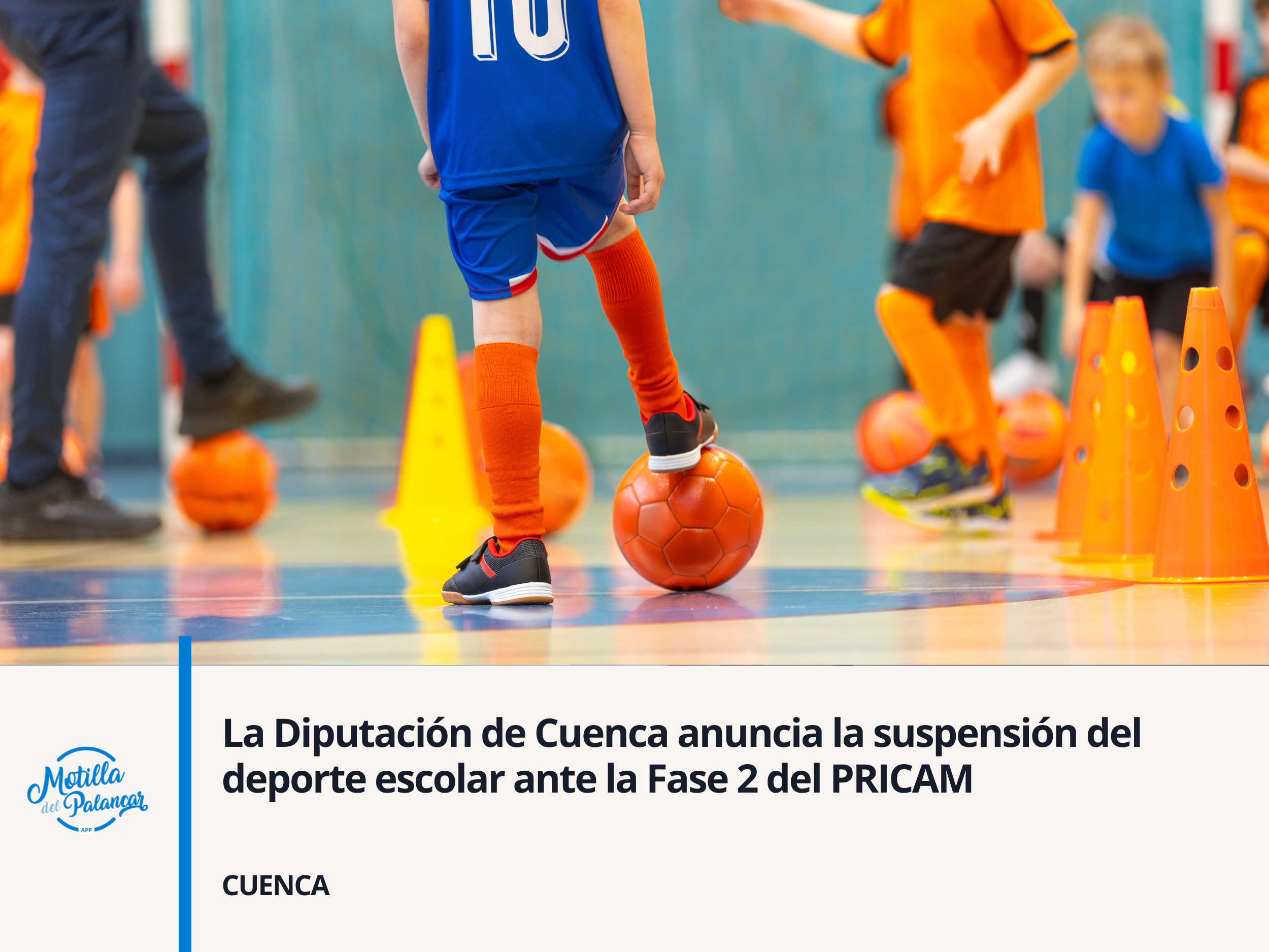 La Diputación de Cuenca anuncia la suspensión del deporte escolar ante la Fase 2 del PRICAM - imagen 1