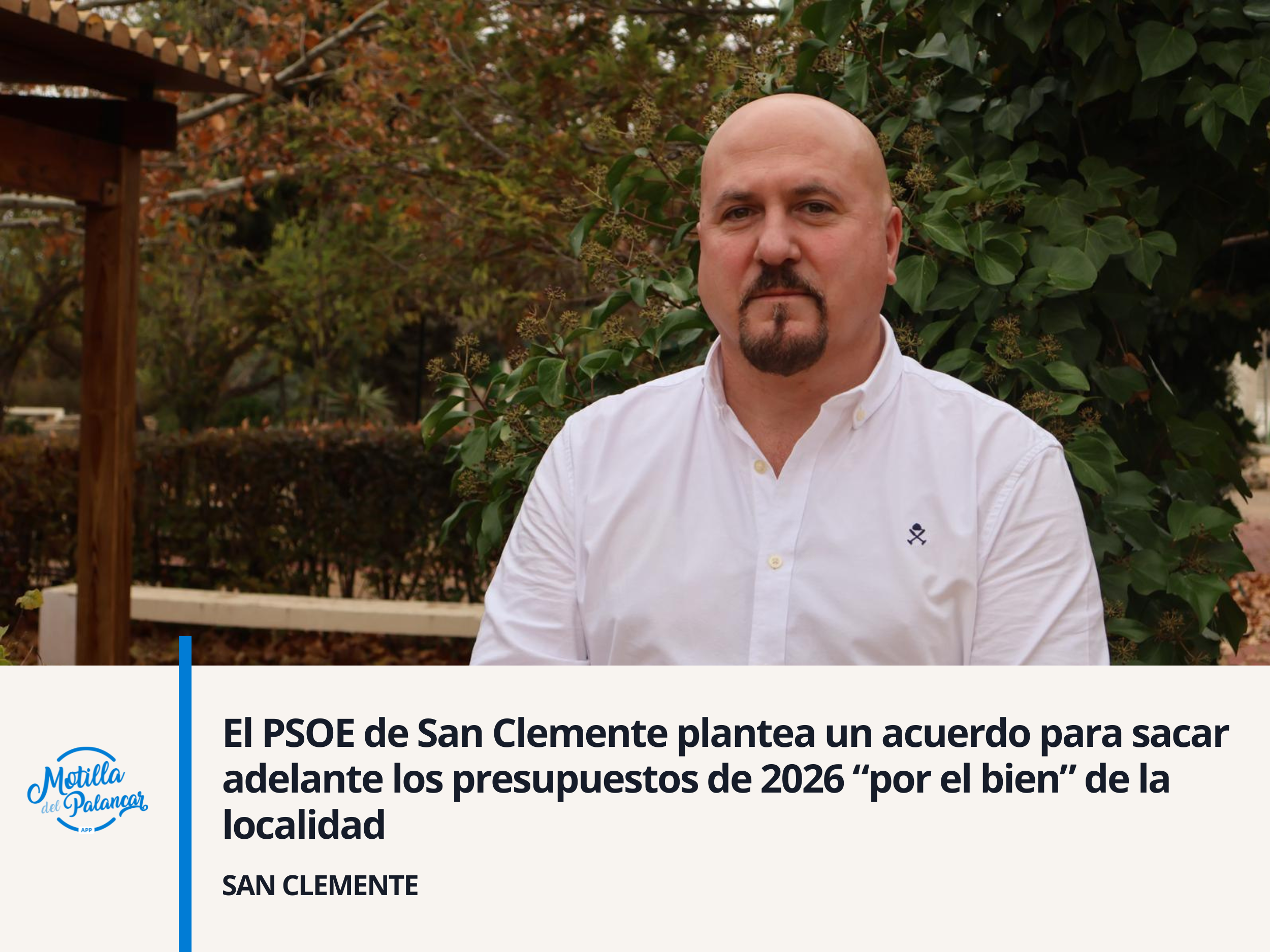 El PSOE de San Clemente plantea un acuerdo para sacar adelante los presupuestos de 2026 “por el bien” de la localidad - imagen 1