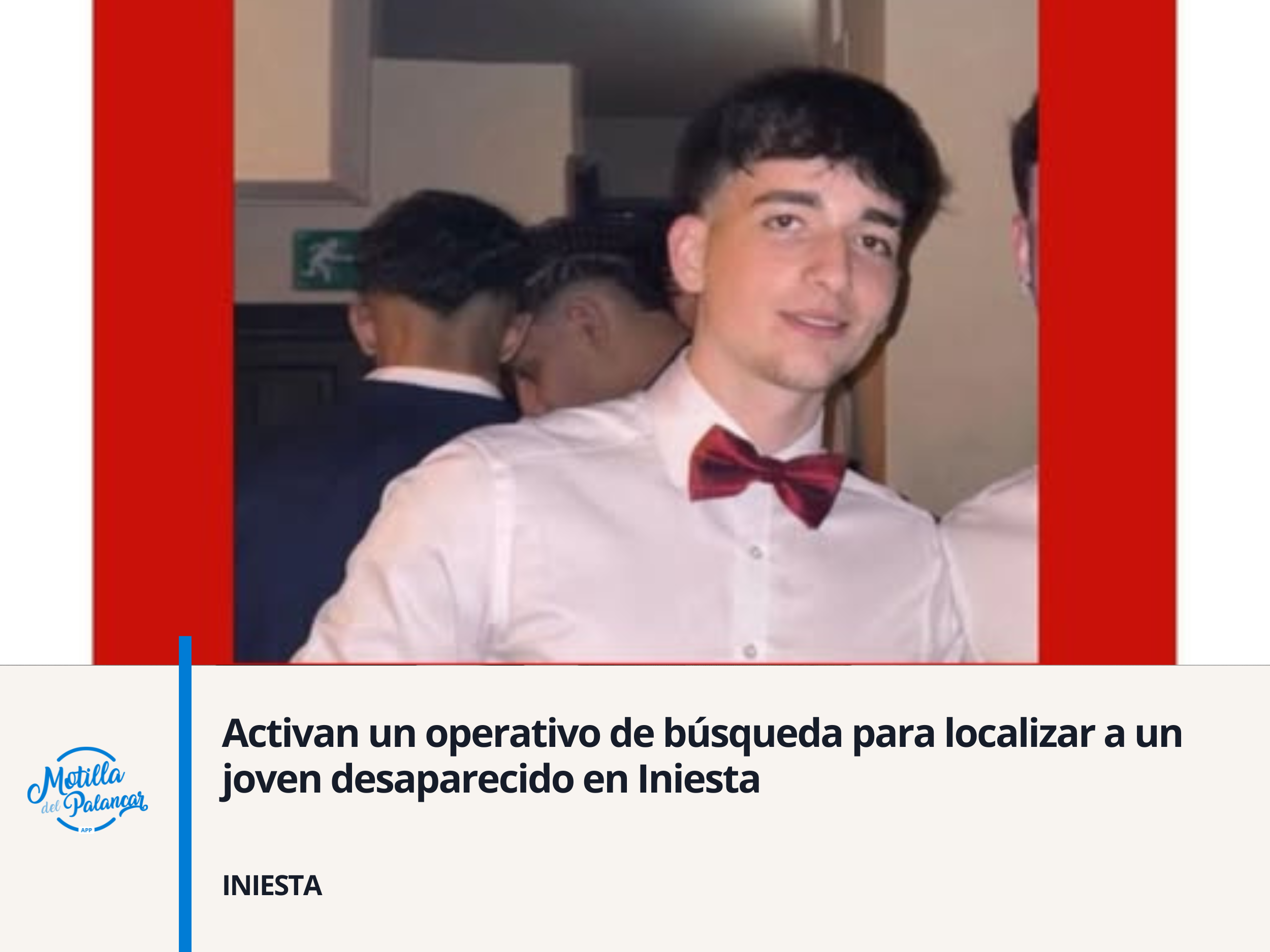 Activan un operativo de búsqueda para localizar a un joven desaparecido en Iniesta - imagen 1