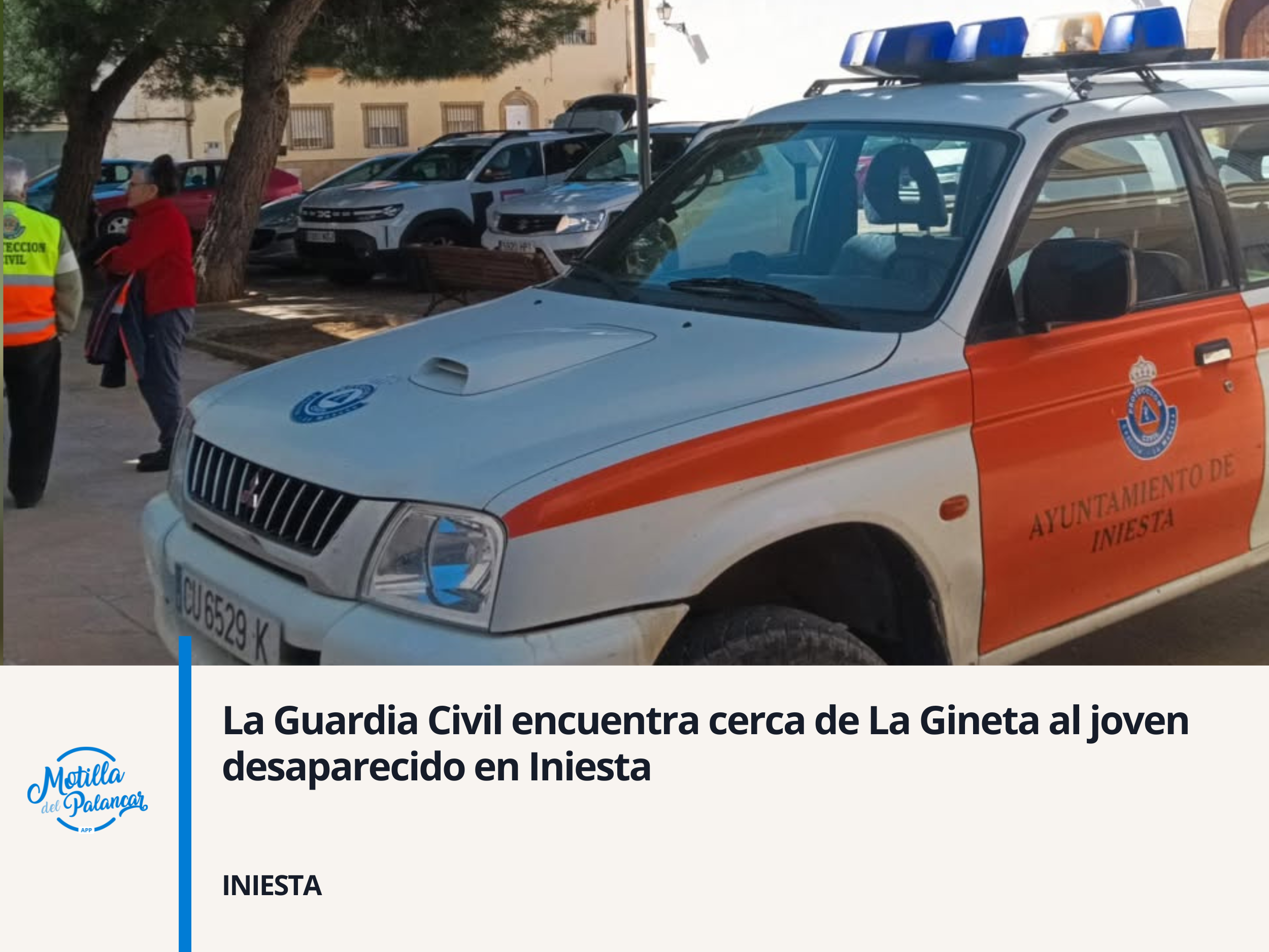 La Guardia Civil encuentra cerca de La Gineta al joven desaparecido en Iniesta - imagen 1