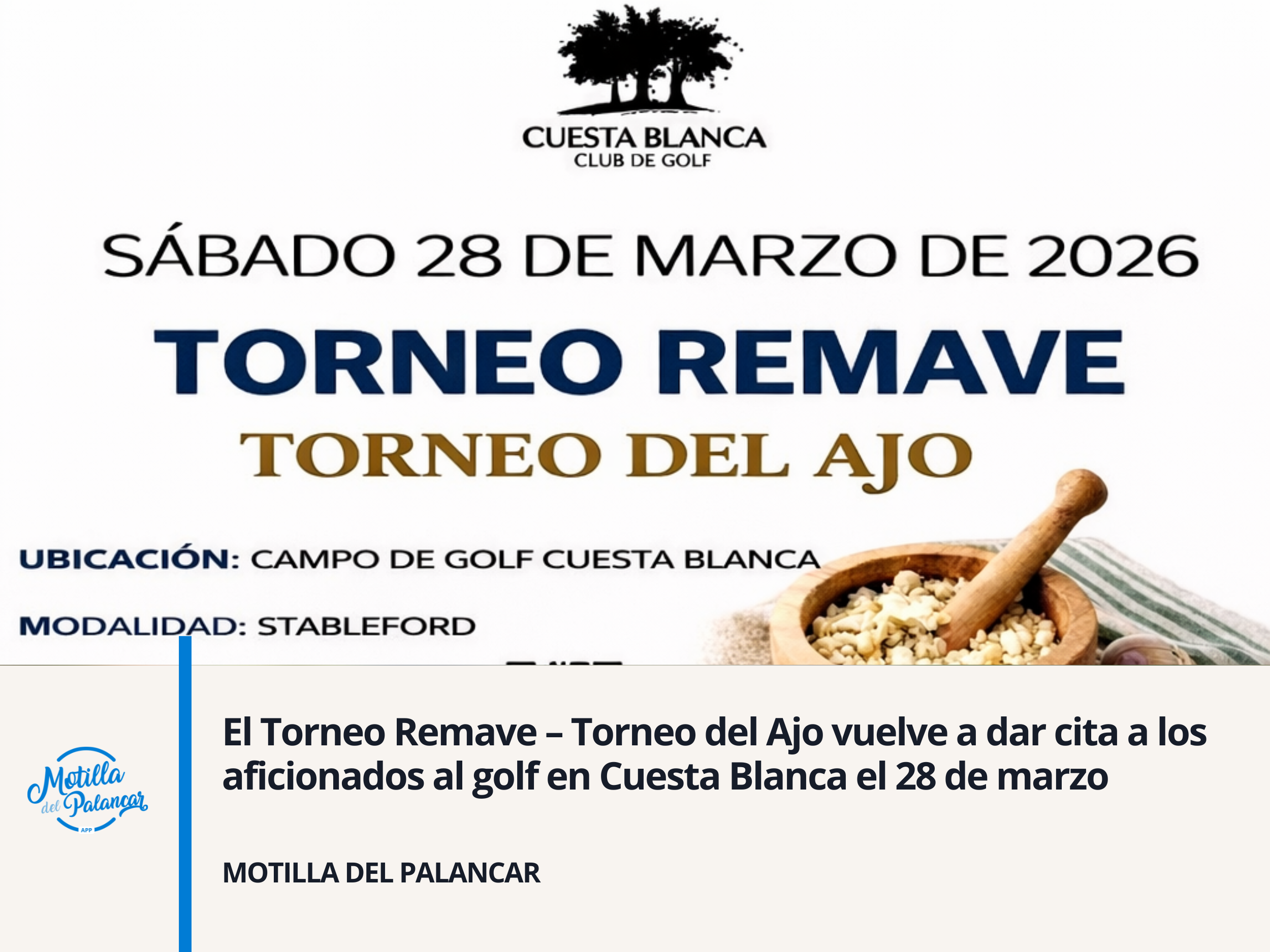 El Torneo Remave – Torneo del Ajo vuelve a citar a los aficionados al golf en Cuesta Blanca el 28 de marzo - imagen 1