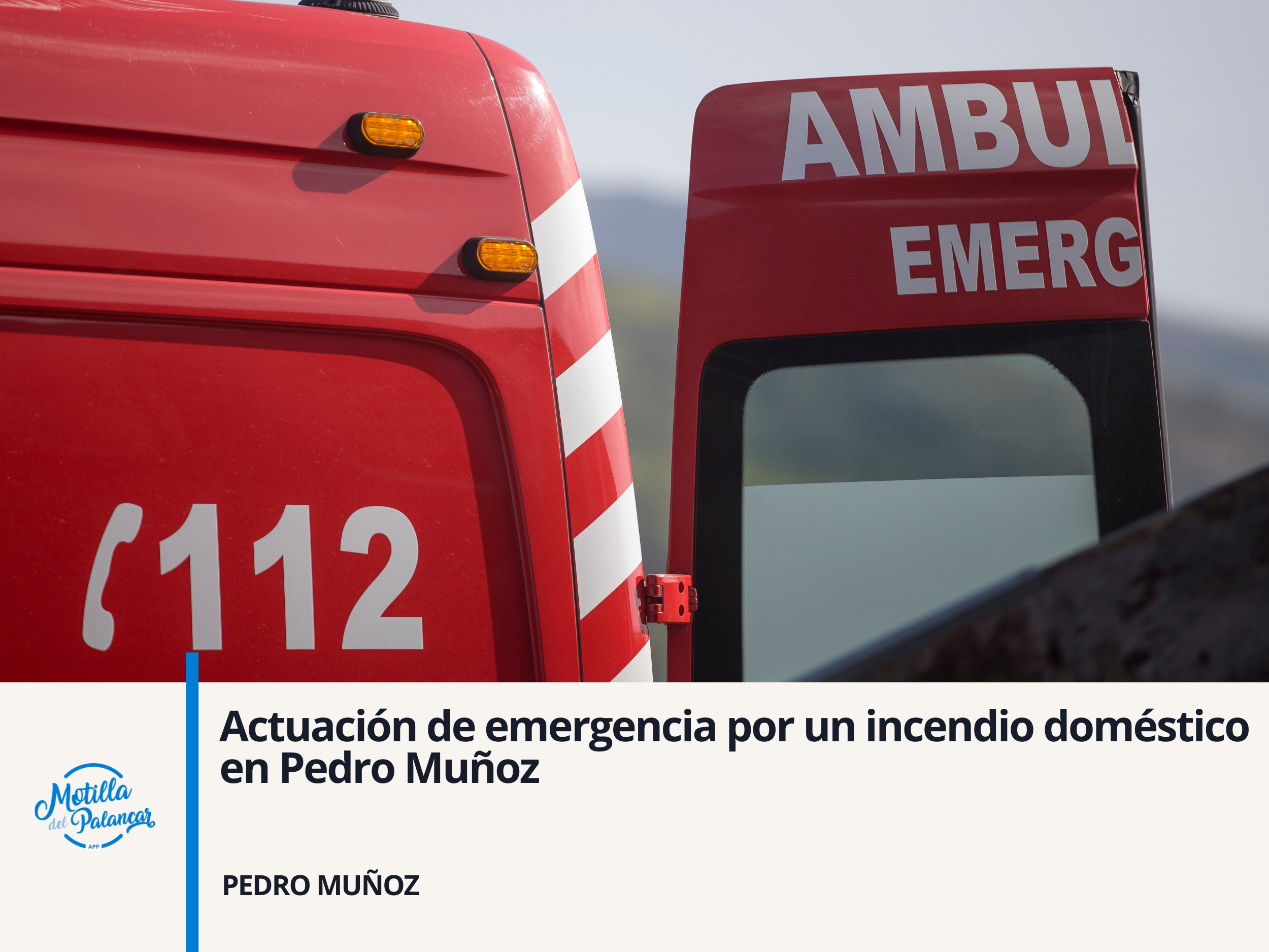 Actuación de emergencia por un incendio doméstico en Pedro Muñoz - imagen 1