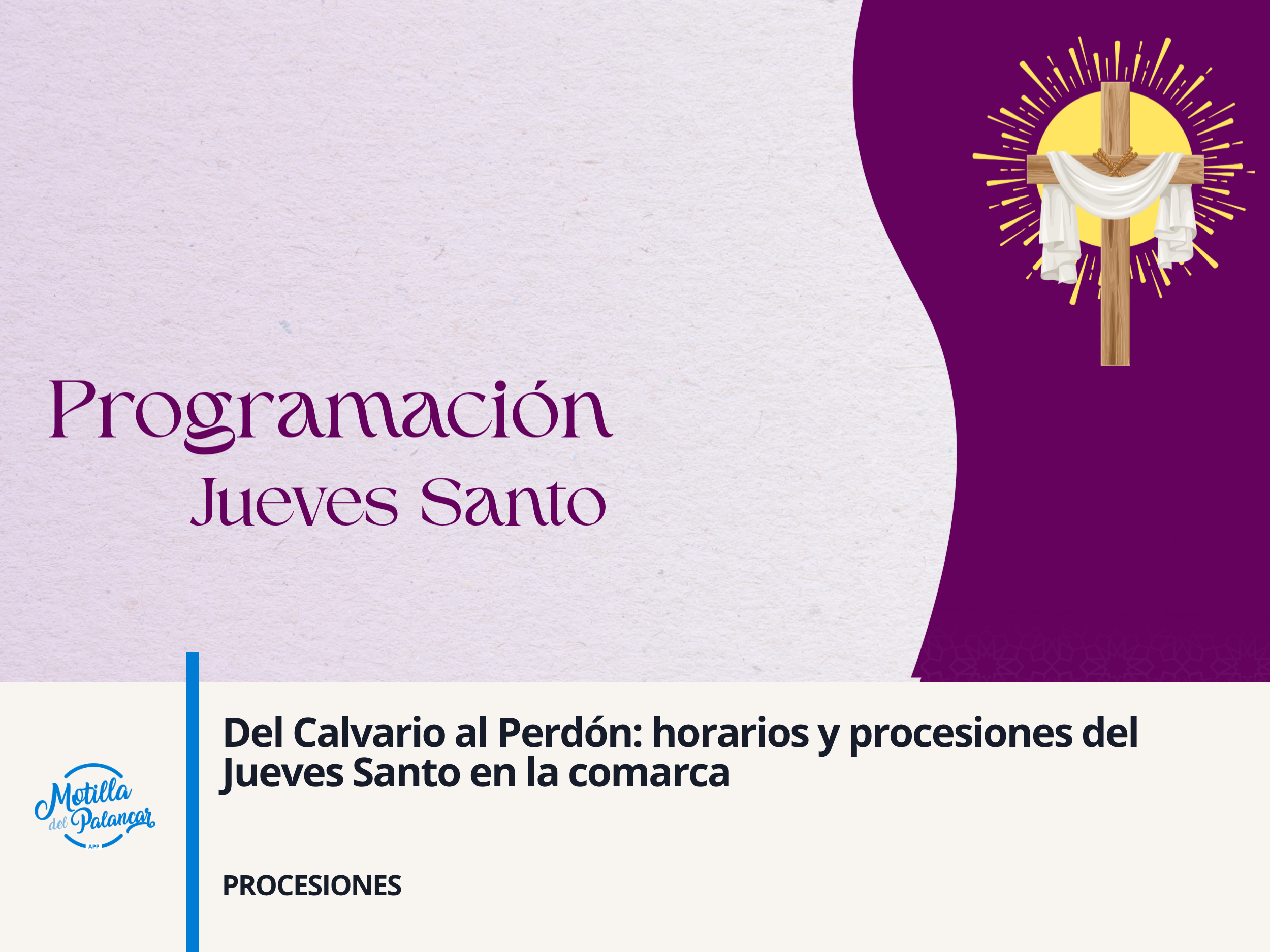 Del Calvario al Perdón: horarios y procesiones del Jueves Santo en la comarca - imagen 1